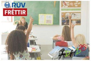 RÚV fjallaði um helgina um biðlista eftir greiningu ADHD: Listarnir lengjast stöðugt