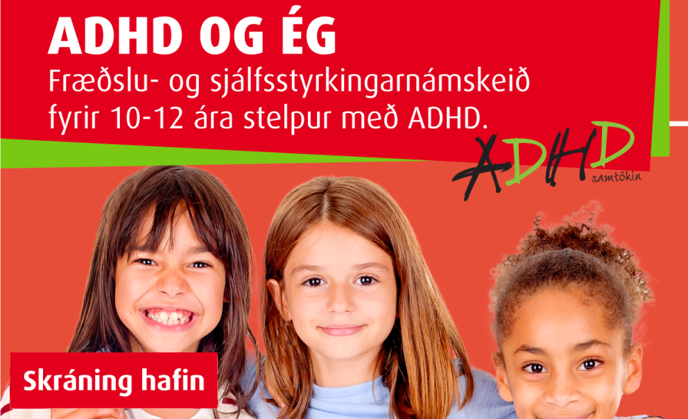 ADHD og ég - sjálfsstyrkingarnámskeið 10-12 ára stelpur