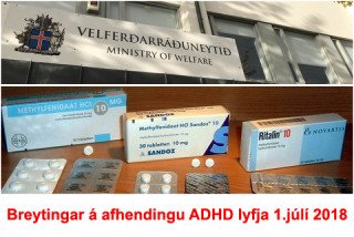 Þrengt að afhendingu ADHD lyfja frá 1. júlí 2018