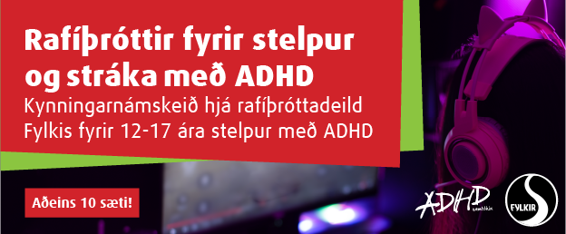 Rafíþróttanámskeið fyrir stelpur og stráka með ADHD