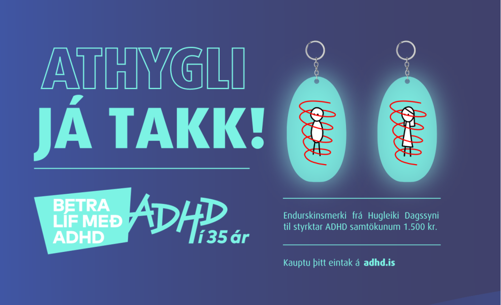 Endurskinsmerki ADHD samtakanna - Athygli, já takk!