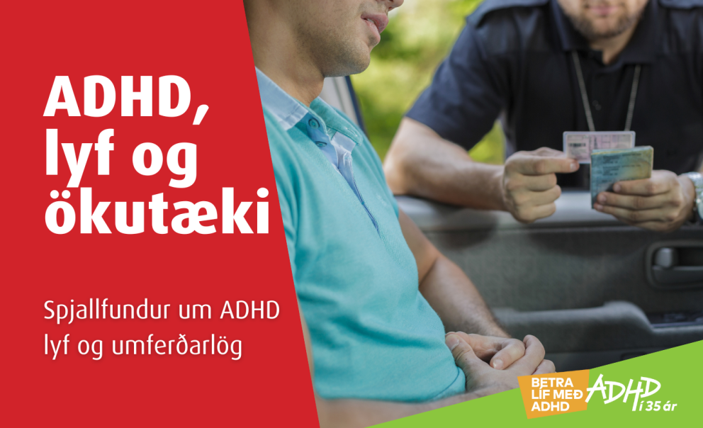 Reykjavík spjallfundur - ADHD, lyf og ökutæki