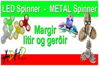 LED Spinners og METAL Spinners