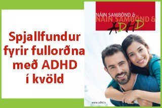 Spjallfundur í kvöld - ADHD og náin sambönd