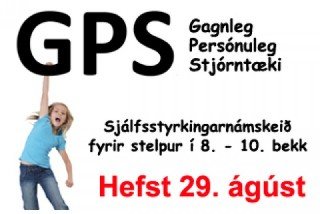GPS - Sjálfsstyrkingarnámskeið fyrir stelpur