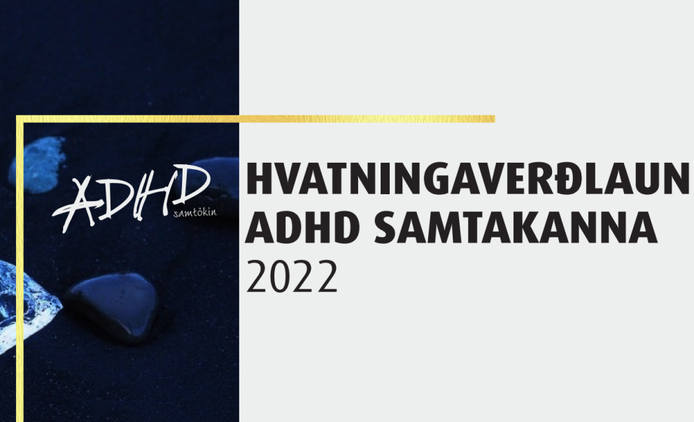 Tilnefning til Hvatningarverðlauna ADHD Samtakanna