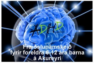 Fræðslunámskeið fyrir foreldra á Akureyri