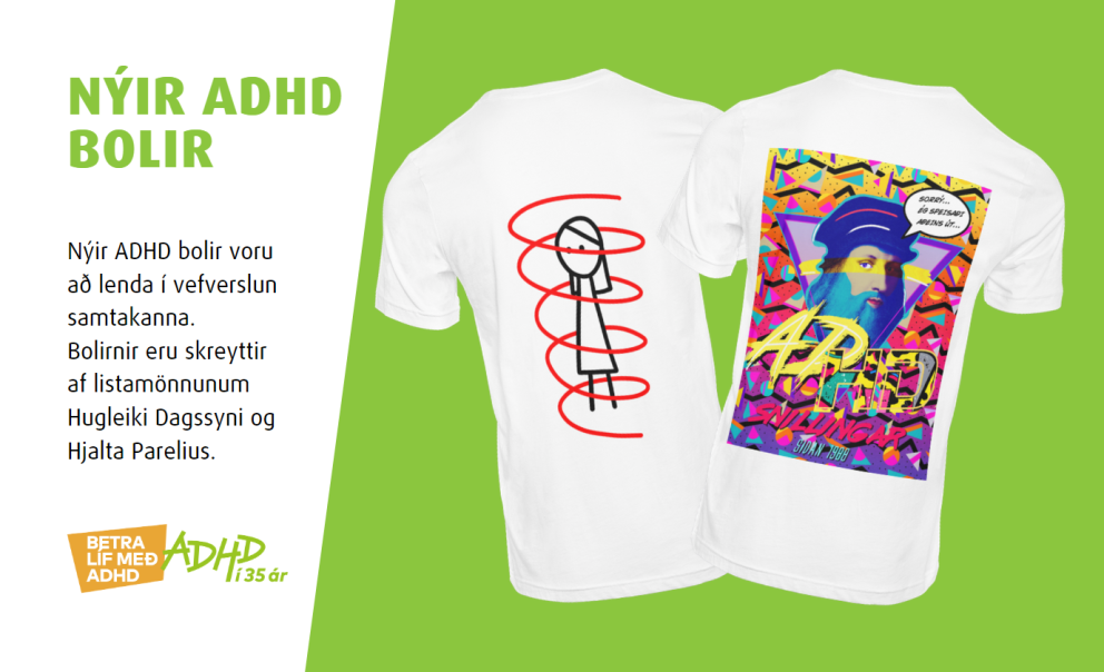 Nýir afmælisbolir ADHD samtakanna.