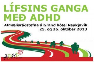 Afmælisráðstefna ADHD samtakanna - Hægt að skrá sig gegn lægra gjaldi til 15.september