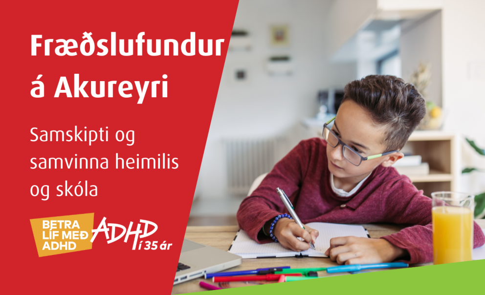 Akureyri Fræðslufundur - Samskipti og samvinna heimilis og skóla.