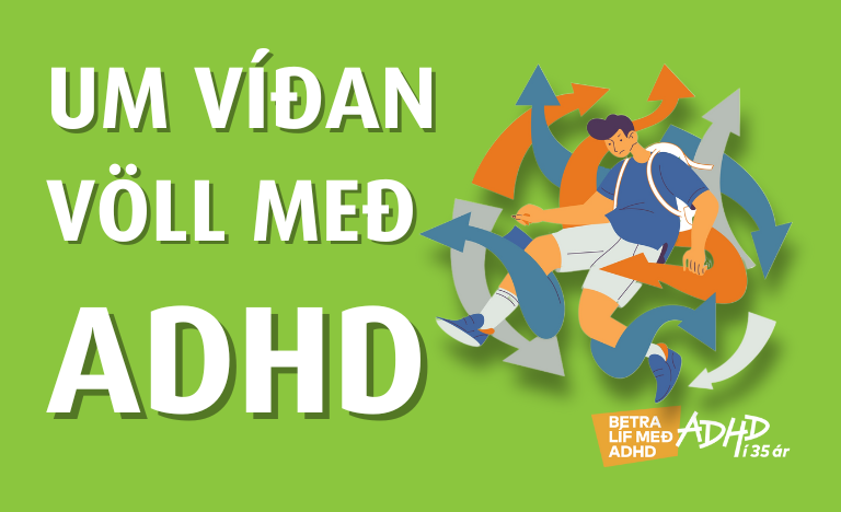 Fræðslufundur Hveragerði- Um víðan völl með ADHD