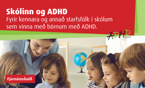 Skólinn og ADHD – Nýtt námskeið í haust