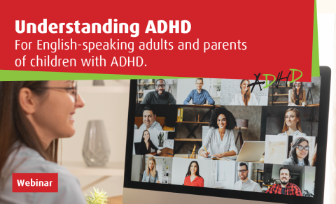 Understanding ADHD - webinar in April.