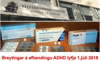 Þrengt að afhendingu ADHD lyfja frá 1. júlí 2018