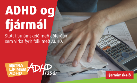 Námskeiðið ADHD og fjármál haldið aftur