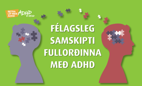 Fræðslufundur fyrir fullorðna með ADHD í kvöld kl. 20