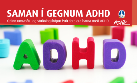 Foreldrahópur - Saman í gegnum ADHD fer aftur af stað í október