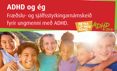 Loka áminning - Fræðslu- og sjálfsstyrkingarnámskeið fyrir ungmenni með ADHD.