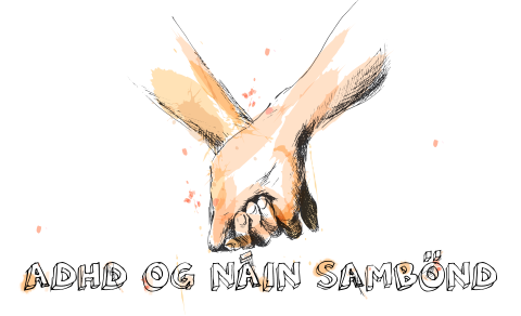 ADHD og náin sambönd - Fræðslufundur