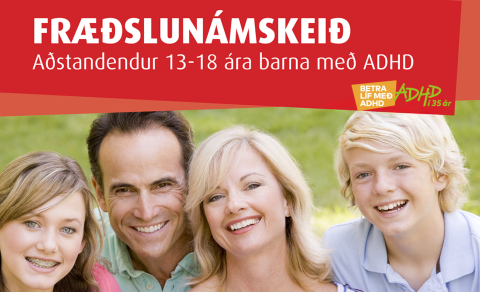 Aðstandendanámskeið - unglingar 13-18 ára með ADHD