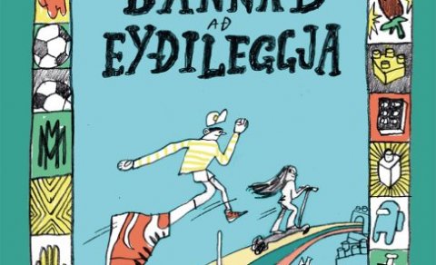 Alexander Daníel Hermann Dawidsson: Bannað að eyðileggja