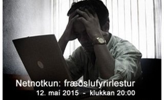 Netnotkun - Fræðslufyrirlestur
