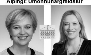 Sigríður I. Ingadóttir og Eygló Harðardóttir
