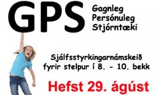 GPS - Sjálfsstyrkingarnámskeið fyrir stelpur