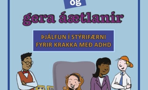 Ný bók um stýrifærni krakka með ADHD