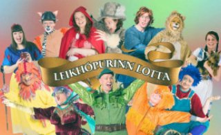 Leikhópurinn Lotta mætir á svæði og Sirkus Íslands