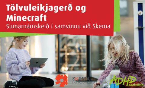Loka áminning um námskeið í Tölvuleikjagerð og Minecraft 12 til 21 júní
