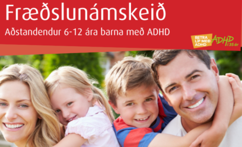 Fræðslunámskeið fyrir aðstandendur 6-12 ára barna með ADHD