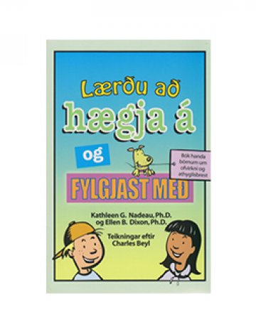 Lærðu að hægja á  og fylgjast með